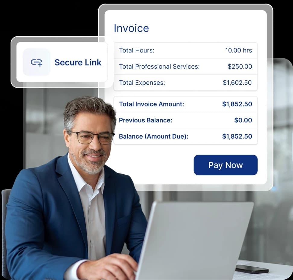 Bill clients clearly and
get paid without delay.