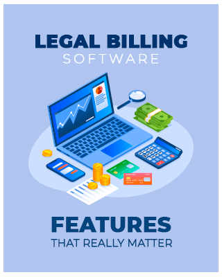 Legal Billing Software Features That Really Matter