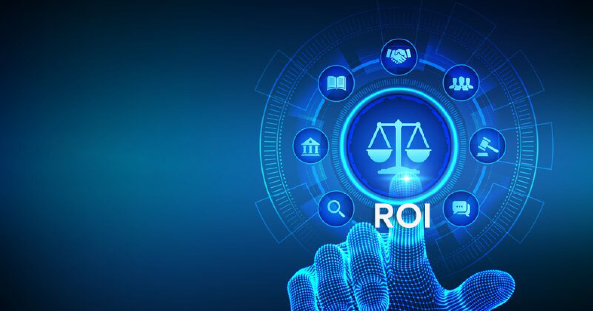 How to Get the Most ROI Out of Your Legal Software
