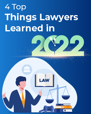 Top 4 Things Lawyers Learned in 2022
